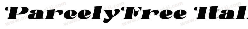 ParcelyFree Italic字体转换